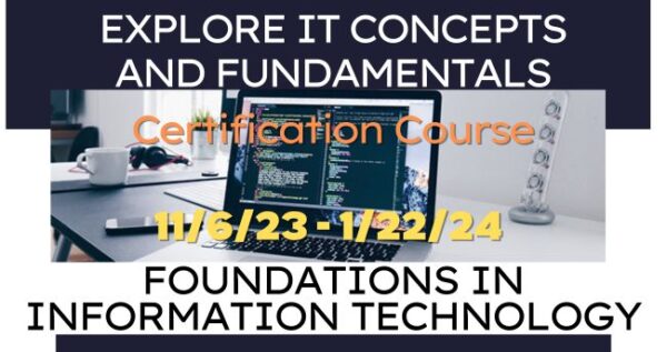 foundations in IT 11_6_23 - 1_22_24
